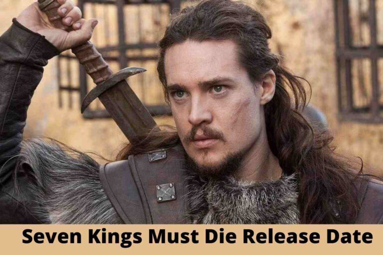 Seven-Kings-Must-Die-Release-Date