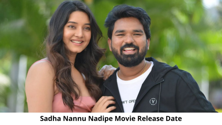 Sadha-Nannu-Nadipe-Movie-Release-Date-