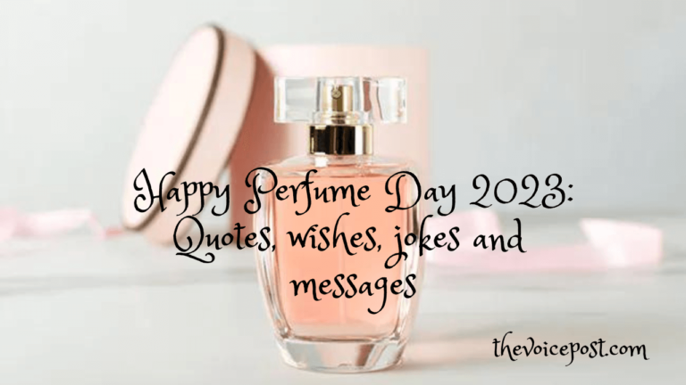 Happy Perfume Day 2023: Quotes, wishes, jokes and messages