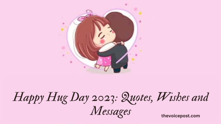 Happy Hug Day 2023: Quotes, Wishes and Messages