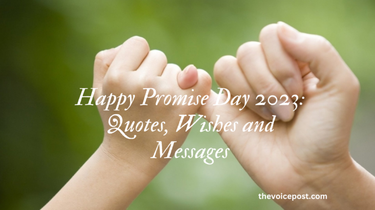 Happy Promise Day 2023: Quotes, Wishes and Messages