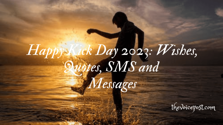 Happy Kick Day 2023: Wishes, Quotes, SMS and Messages