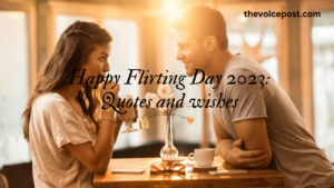 Happy Flirting Day 2023: Quotes and wishes
